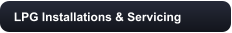 LPG Installations & Servicing